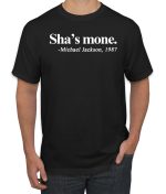 Black and Proud Sha's Mone. Michael Jackson 1987 Men's Graphic T-Shirt, Black, Small